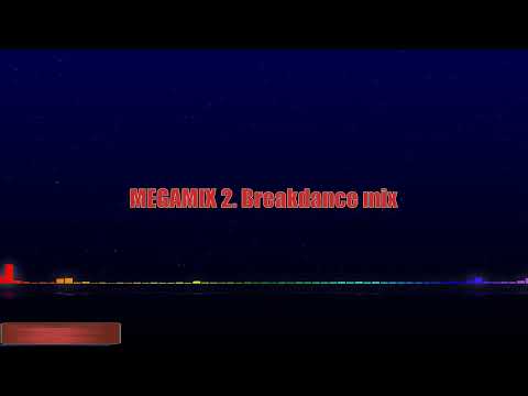 Svetoč -  Megamix 2 - (Breakdance mix) 140BPM 1080p/25fps