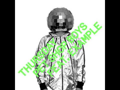 Pet Shop Boys feat. Example - Thursday (Radio Edit)