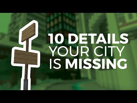 10 Details Your Minecraft City is Missing