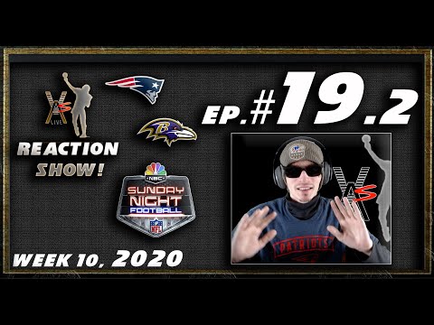 VAS Reaction Show #19.2 | Week 10 2020 | SNF | Patriots Huge Win Over Ravens | Cam vs. Lamar