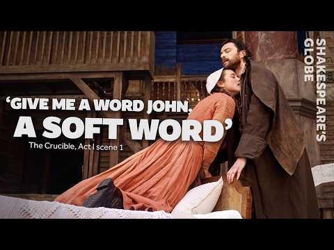 'You loved me, John Proctor!' | Act I scene 1 | The Crucible (2025) | Shakespeare's Globe