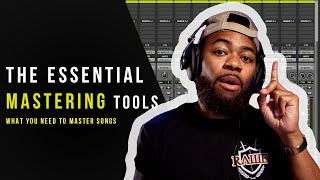 The Tools You&#39;ll Need For Mastering Music