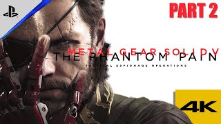 Metal Gear Solid IV: Phantom Pain | Let's Play! - Part 2 (4K) [No Commentary]