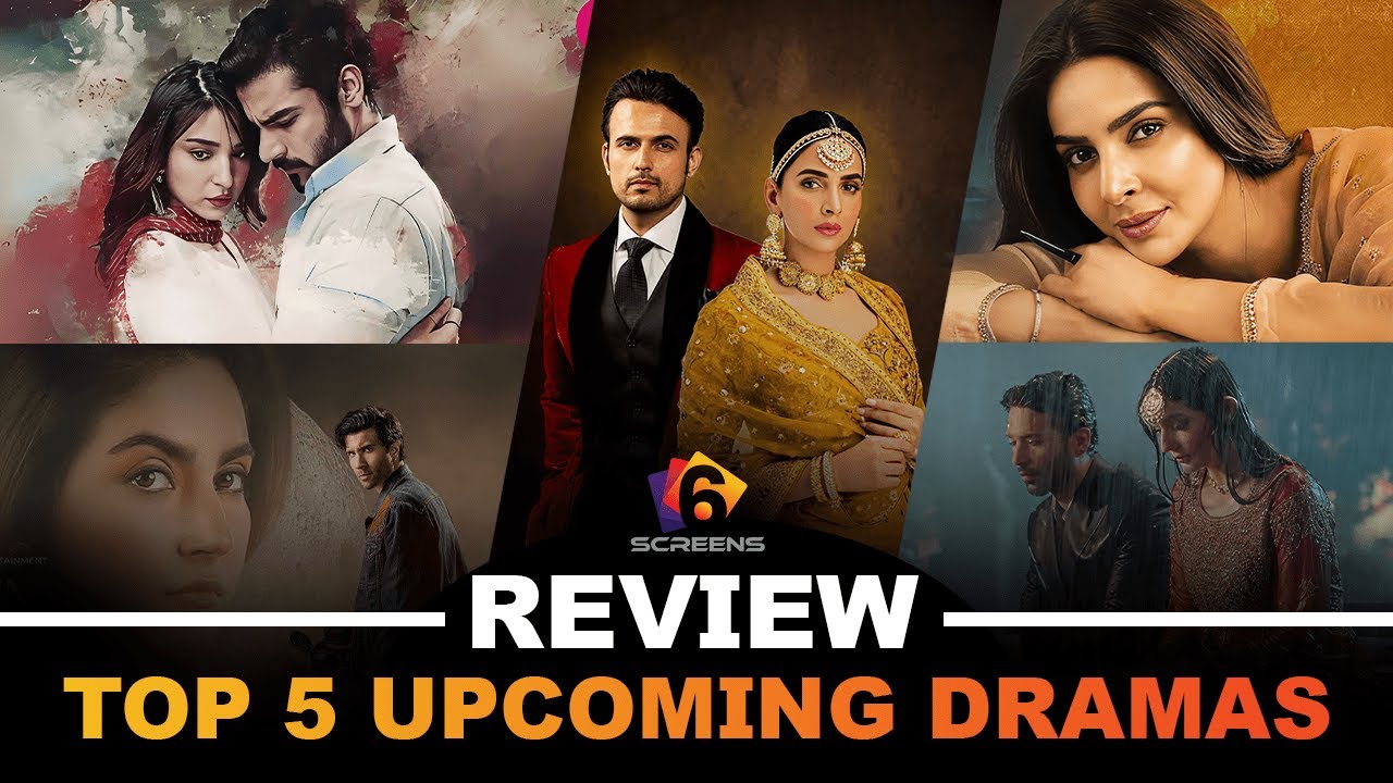 Top 5 Upcoming BLOCKBUSTER Pakistani Dramas 2025!