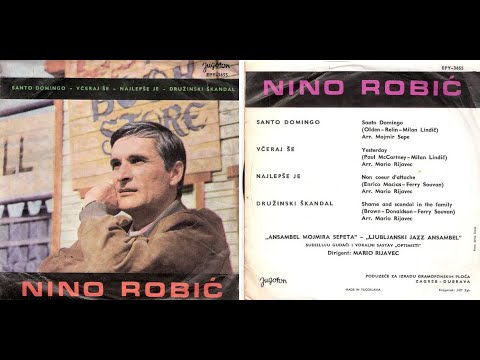 Nino Robić – Včeraj Še (Yesterday) *1966* /// *vinyl* *mono* *authentic*