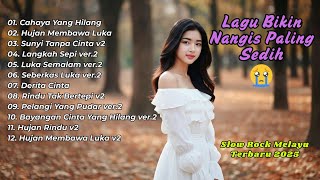 Download lagu LAGU BIKIN NANGIS 😭 | LAGU SEDIH PATAH HATI 💔 BALLAD SLOW ROCK TERBARU 2025 - Luka Cinta #13 mp3 Download lagu LAGU BIKIN NANGIS 😭 | LAGU SEDIH PATAH HATI 💔 BALLAD SLOW ROCK TERBARU 2025 - Luka Cinta #13 mp3