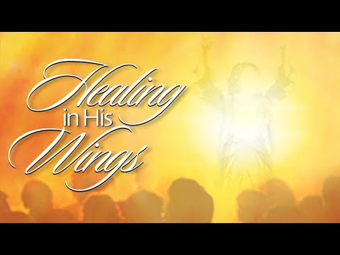 Track 1 - Sun Of Righteousness (Healing In His Wings)