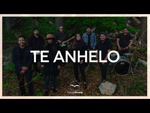 Vida Real Worship // Te Anhelo ( Video Oficial )