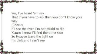 Clay Walker - Heaven Leave the Light On Lyrics