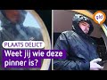 Herken je een van deze pinners? | Plaats Delict