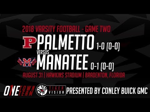 Palmetto at Manatee (Varsity Football) (8.31.2018)