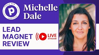 Lead magnet reviews with Michelle Dale (Business operations expert)