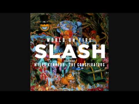 Slash - World on Fire [Single Full]