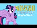 The Little Mermaid 2 Return To The Sea Ponyfied Trailer