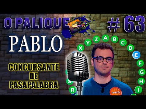 O PALIQUE #63 con Pablo, el concursante más longevo de Pasapalabra