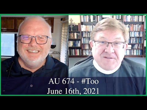 Anglican Unscripted 674 - #Too