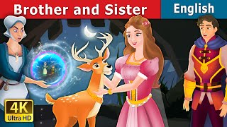 Brother And Sister Story | Stories for Teenagers | English Fairy Tales