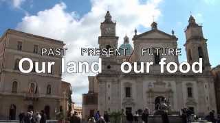 Past - Present - Future: Our Land Our Food