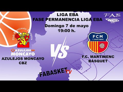 AZULEJOS MONCAYO CBZ - F.C. MARTINENC BÀSQUET