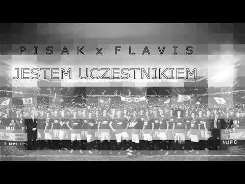 Flavis x Pisak - Jestem uczestnikiem ᴴᴰ
