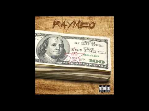 Raymeo - Money On The Wood feat. Vado & Los 413