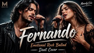 Fernando – ABBA | Emotional Rock Ballad Duet Cover | Marscify Echo