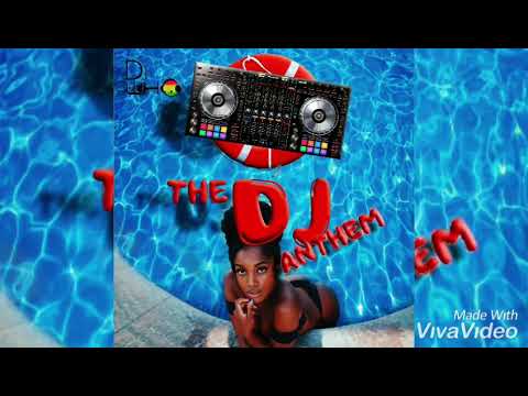 DJ Who - The DJ Anthem (Antigua Carnival 2019)