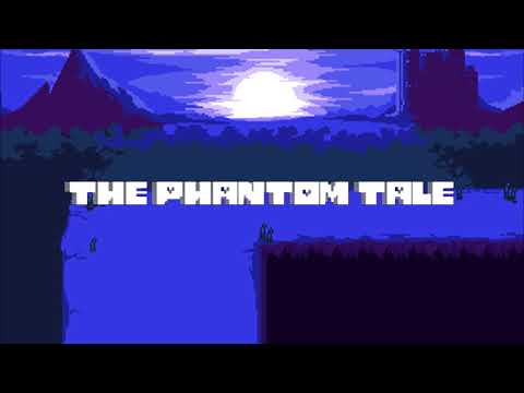 The Phantom Tale OST 01 - Welcome Home