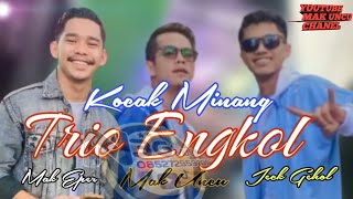 Download lagu Remix Minang terbaru Cover Trio engkol paling viral sepanjang masa N3G music mp3