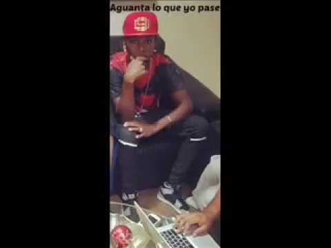 El Jodon -Aguanta Lo Que Yo Pase - (Prod. KingPuntoCom).2014