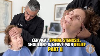 Cervical Spinal Stenosis, Shoulder & Nerve Pain RELIEF |Part 2| Dr. Rahim