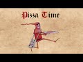 Pizza Time Medieval Cover