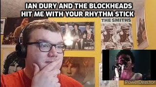 Ian Dury and the Blockheads - Hit Me with Your Rhythm Stick | Reaction!