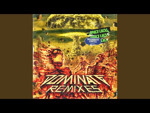 Video thumbnail for Dominate (Boombox Cartel Edit)