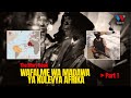 The Story Book Wafalme Wa MADAWA YA KULEVYA AFRIKA Na Vita Taifa La GUINEA BISSAU PART 01