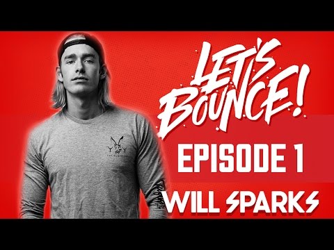 Let's Bounce with Will Sparks - 27/10/15
