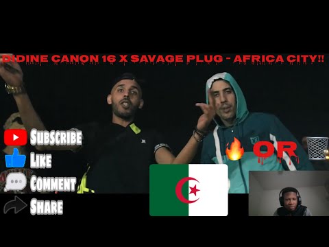 Algerian Rap Reaction Didine Canon 16 X Savage Plug - Africa City | LMERicoTv Reaction