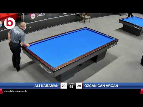 ALİ KARAMAN & ÖZCAN CAN ARCAN Bilardo Maçı - 2022 ERKEKLER 1.ETAP-4.TUR