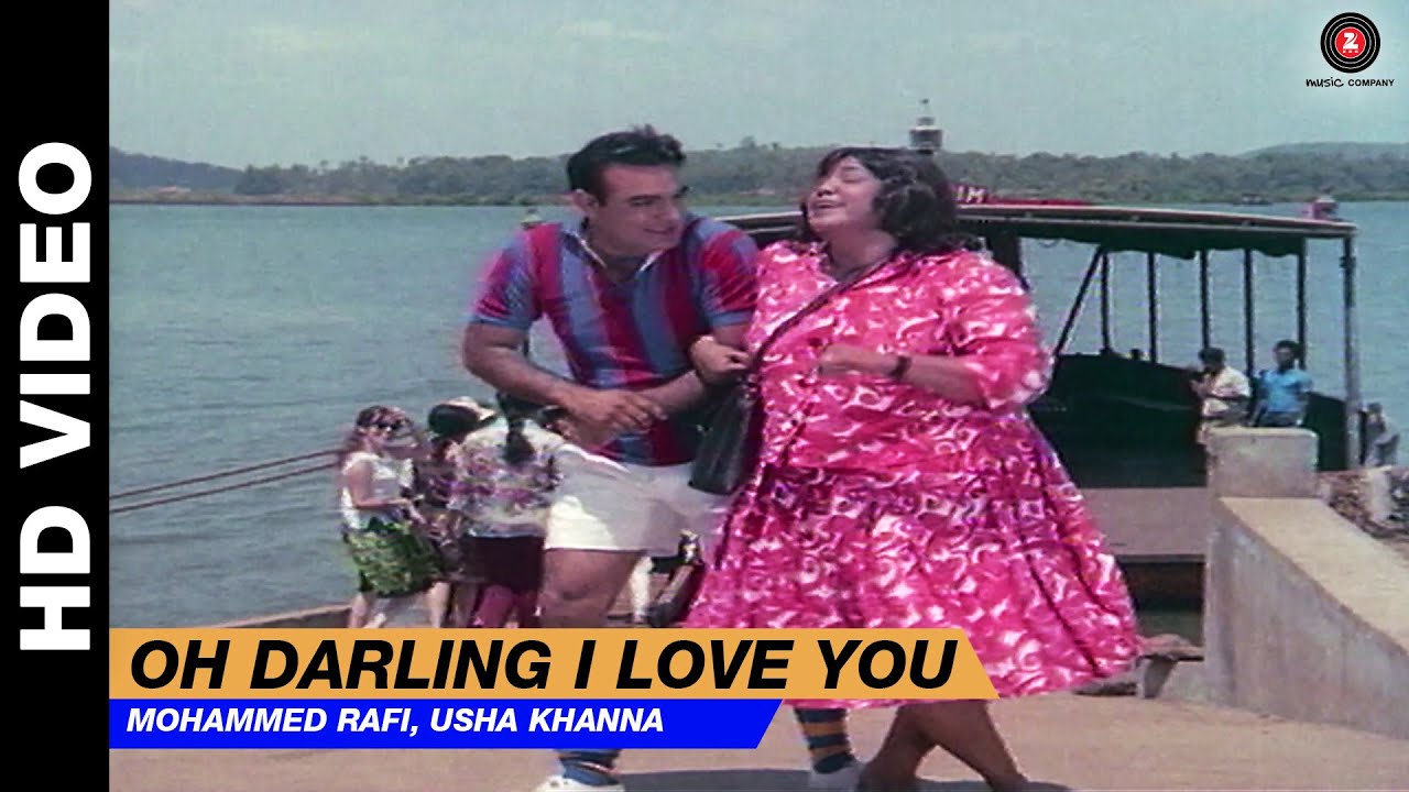 Oh Darling I Love You Lyrics | Ek Paheli | Mohammed Rafi, Usha Khanna | Usha Khanna