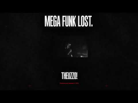 THEUZZO - MEGA LOST