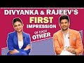 Divyanka & Rajeev On Their First Impressions & More | Coldd Lassi aur Chicken Masala