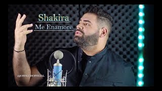 Shakira - Me Enamore (John Luis) English Cover