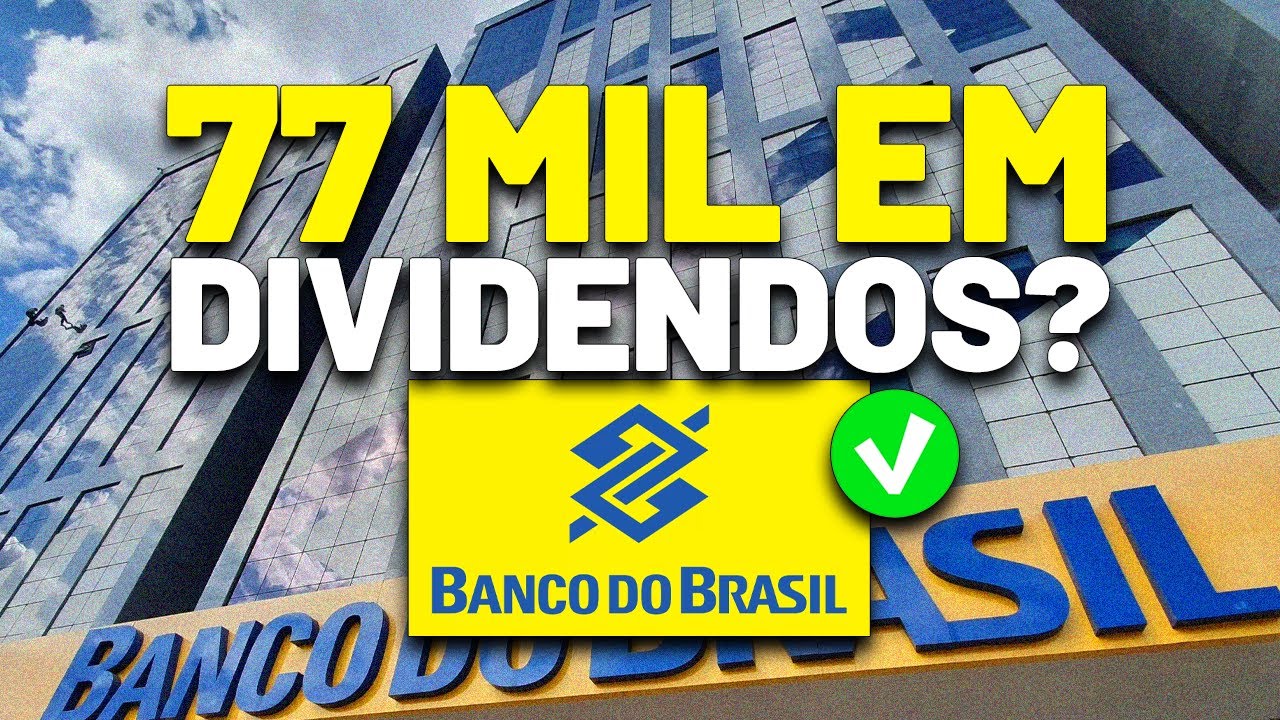 🚨É IMPOSSÍVEL FICAR DE FORA? BANCO DO BRASIL (BBAS3): Melhor banco para dividendos?