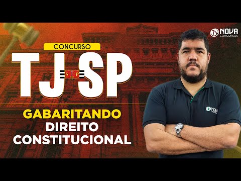 Concurso TJ SP: Questões Direito Constitucional