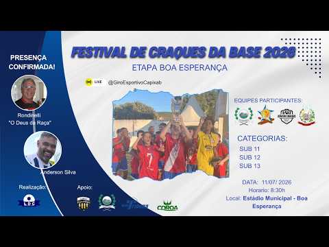 FESTIVAL CRAQUES DA BASE (ETAPA BOA ESPERANÇA) - FINAIS