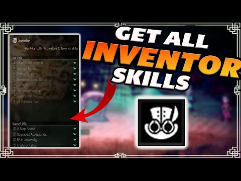 Easily Unlock All Inventor Skills - in Octopath Traveler 2