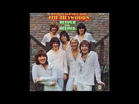 Bo Donaldson & The Heywoods – “Deeper And Deeper” (mono) (ABC) 1974