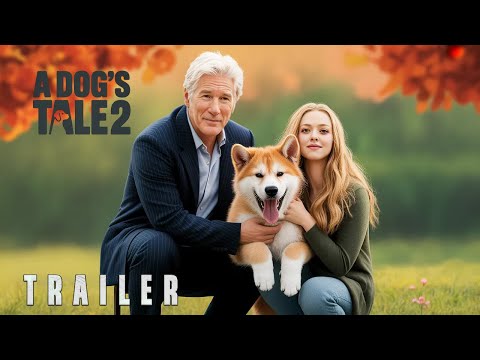 Hachi: A Dog's Tale 2 (2026) – First Trailer | Richard Gere, Amanda Seyfried