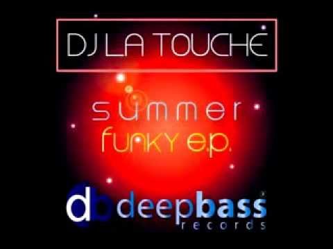 dj la touche - your love