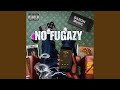 No Fugazy